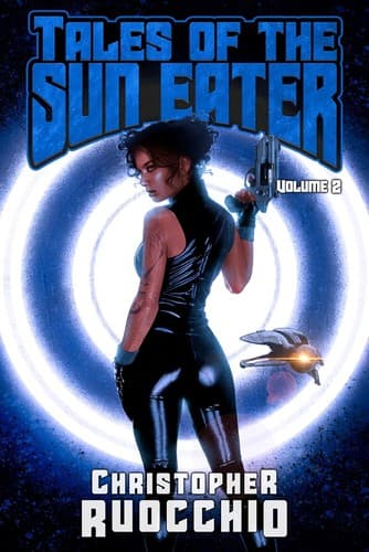 Cover of Tales of the Sun Eater, Vol. 2