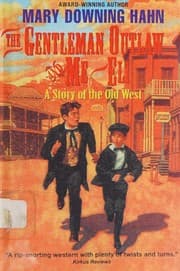 Cover of The Gentleman Outlaw and Me-Eli