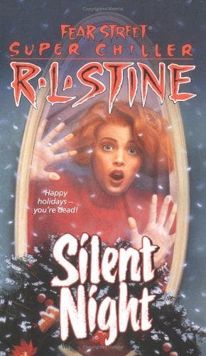 Cover of Fear Street Super Chiller - Silent Night