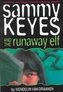 Cover of Sammy Keyes & the Runaway Elf