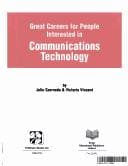 Cover of Great careers for people interested in communications technology