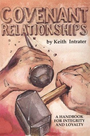 Cover of Covenant Relationships: A More Excellent Way