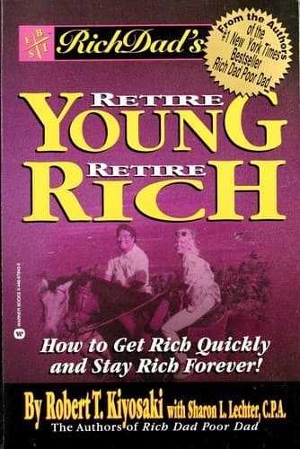 Cover of Rich Dad's Retire Young Retire Rich (Rich Dad Poor Dad)