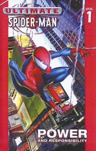 Cover of Power and Responsibility (Ultimate Spider-Man (Sagebrush))