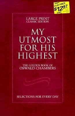 Cover of My Utmost for His Highest Selections for Every Day