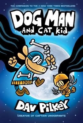 Cover of Dog Man and Cat Kid