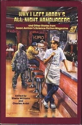 Cover of Why I Left Harry's All-Night Hamburgers, and Other Stories from Isaac Asimov's Science Fiction Magazine