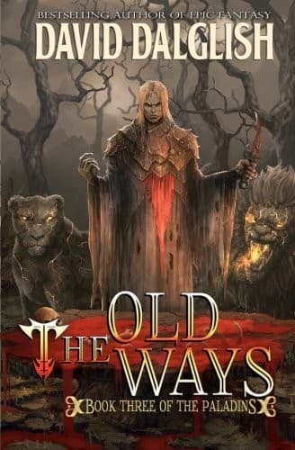 Cover of The Old Ways: The Paladins #3