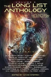 Cover of The Long List Anthology Volume 2: More Stories From the Hugo Award Nomination List (The Long List Anthology Series)