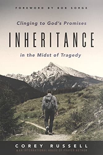Cover of Inheritance: Clinging to God's Promises in the Midst of Tragedy