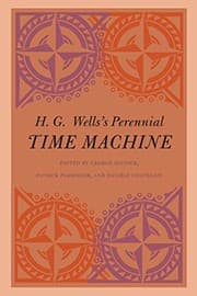 Cover of H. G. Wells's Perennial Time Machine