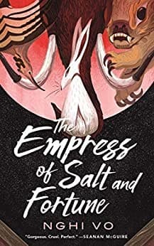 Cover of The empress of salt and fortune