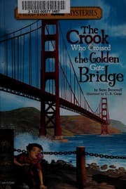Cover of The crook who crossed the Golden Gate Bridge
