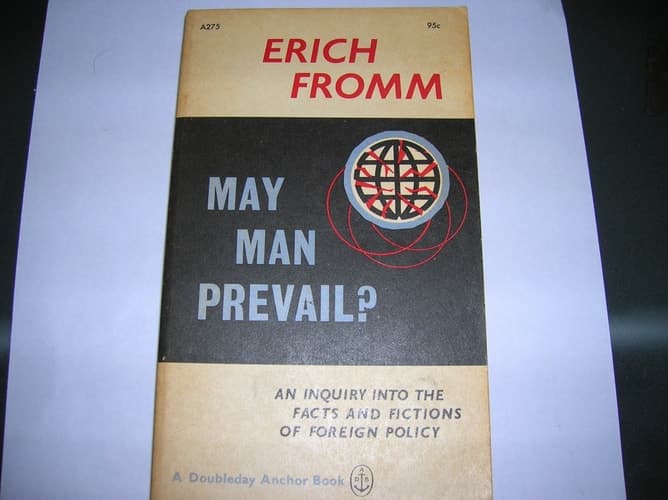 Cover of May Man Prevail? An Inquiry Into The Fcats And Fictions Of Foreign Policy