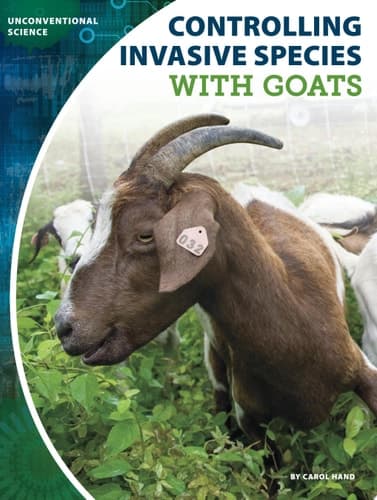 Cover of Controlling Invasive Species with Goats