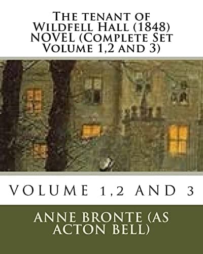 Cover of Tenant of Wildfell Hall. (1848) NOVEL (Complete Set Volume 1,2 And 3)