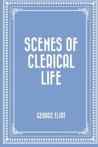 Cover of Scenes of Clerical Life