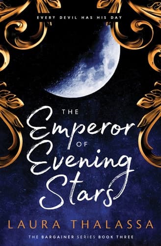 Cover of Emperor of Evening Stars (the Bargainers Book 2. 5)