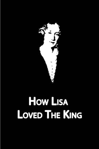 Cover of How Lisa Loved the King