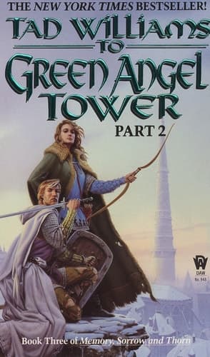 Cover of To Green Angel Tower, Part 2 (Memory, Sorrow, and Thorn, #3; Part 2)