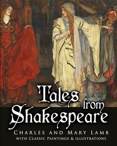 Cover of Tales from Shakespeare, with Classic Paintings and Illustrations
