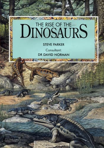 Cover of The Rise of the Dinosaurs