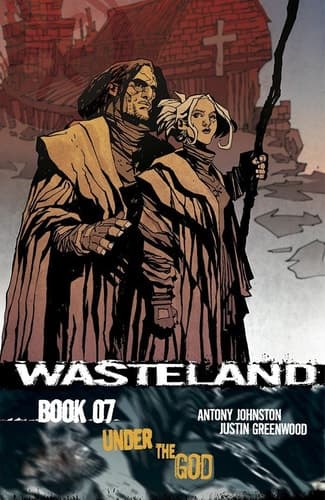 Cover of Wasteland Vol. 7