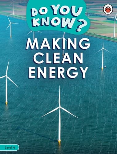 Cover of Do You Know? Level 4 - Making Energy