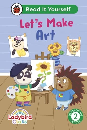 Cover of Ladybird Class Let's Make Art