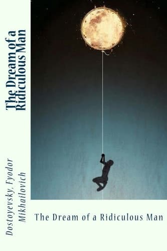 Cover of Dream of a Ridiculous Man