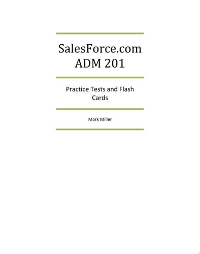 Cover of SaleForce. com ADM201 Certified Administrator Practice Exams
