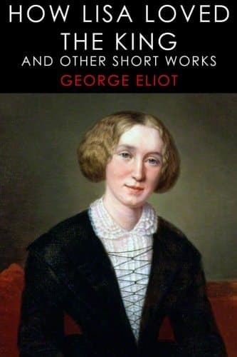 Cover of How Lisa Loved the King and Other Short Works