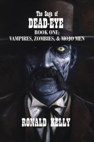 Cover of Saga of Dead-Eye Book One