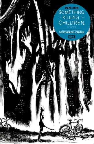 Cover of Something Is Killing the Children Pen and Ink #1