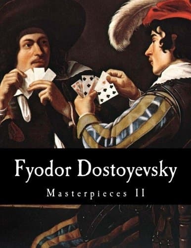 Cover of Fyodor Dostoyevsky, Masterpieces II