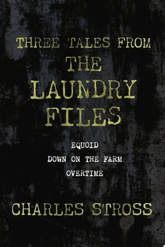 Cover of Three Tales from the Laundry Files