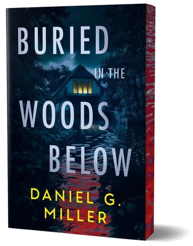 Cover of Buried in the Woods Below (Deluxe Edition)