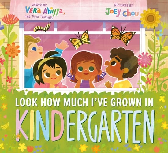 Cover of Look How Much I've Grown in KINDergarten